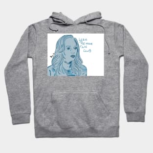 Leah Remini Fan Club! Hoodie